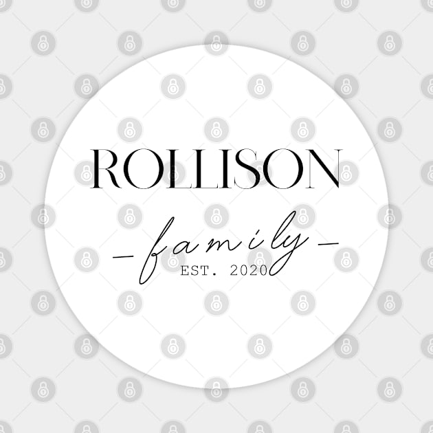 Rollison Family EST. 2020, Surname, Rollison Magnet by ProvidenciaryArtist